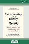 Collaborating with the Enemy - Adam Kahane - 9780369314482