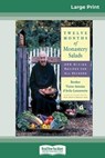 Twelve Months of Monastery Salads - Brother Victor D'Avila-Latourrette - 9780369320919