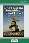 Don't Just Do Something, Stand There! - Marvin Weisbord ; Sandra Janoff - 9780369323774