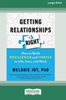 Getting Relationships Right - Melanie Joy - 9780369356604
