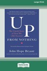 Up from Nothing - John Hope Bryant - 9780369362643