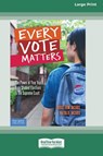 Every Vote Matters - Judge Tom Jacobs ; Natalie Jacobs - 9780369362902