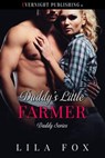 Daddy's Little Farmer - Lila Fox - 9780369507907