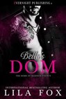 Bella's Dom - Lila Fox - 9780369510068