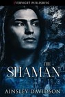 The Shaman - Ainsley Davidson - 9780369512086