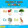 My First German Alphabets Picture Book with English Translations - Sophia S - 9780369600318