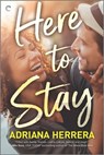 Here to Stay - Adriana Herrera - 9780369700926