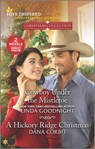 Cowboy Under the Mistletoe and A Hickory Ridge Christmas - Linda Goodnight ; Dana Corbit - 9780369701916