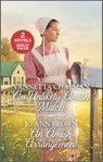 An Unlikely Amish Match and An Amish Arrangement - Vannetta Chapman ; Jo Ann Brown - 9780369702234