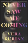 Never Saw Me Coming - Vera Kurian - 9780369705457