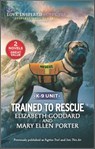 Trained to Rescue - Elizabeth Goddard ; Mary Ellen Porter - 9780369705488