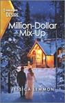 Million-Dollar Mix-Up - Jessica Lemmon - 9780369708533
