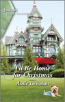I'll Be Home for Christmas - Amie Denman - 9780369714343