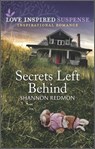 Secrets Left Behind - Shannon Redmon - 9780369716699