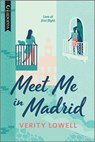 Meet Me in Madrid - Verity Lowell - 9780369717139