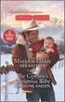 Mistletoe Daddy and The Cowboy's Christmas Baby - Deb Kastner ; Carolyne Aarsen - 9780369717238