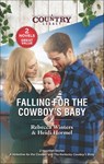 Falling for the Cowboy's Baby - Rebecca Winters ; Heidi Hormel - 9780369721211