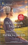 Her Amish Legacy - Tracey J. Lyons ; Patricia Davids - 9780369721297
