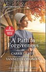 A Path to Forgiveness - Carrie Lighte ; Vannetta Chapman - 9780369721495