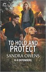 To Hold and Protect - Sandra Owens - 9780369721679