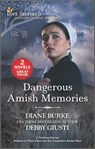 Dangerous Amish Memories - Diane Burke ; Debby Giusti - 9780369721853