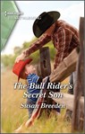 The Bull Rider's Secret Son - Susan Breeden - 9780369723314