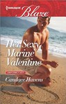 Her Sexy Marine Valentine - HAVENS,  Candace - 9780373798872