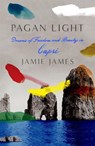 Pagan Light - Jamie James - 9780374142766