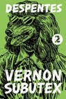 Vernon Subutex 2 - Virginie Despentes - 9780374283254