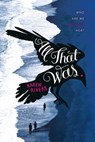 All That Was - Karen Rivers - 9780374302474