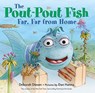The Pout-Pout Fish, Far, Far from Home - Deborah Diesen - 9780374310783