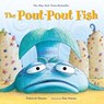 The Pout-Pout Fish - Deborah Diesen - 9780374312190