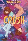 Quin, T: Tegan and Sara: Crush - Tegan Quin ; Sara Quin - 9780374313036