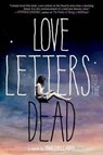 Love Letters to the Dead - DELLAIRA,  Ava - 9780374346676