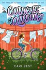 In the Country of Queens - Cari Best - 9780374370534
