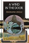 L'Engle, M: Wind in the Door - Madeleine L'Engle - 9780374384432