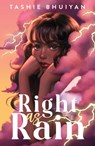 Right as Rain - Tashie Bhuiyan - 9780374393922