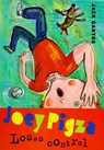 Joey Pigza Loses Control - Jack Gantos - 9780374399894
