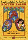 Practice Makes Perfect for Rotten Ralph - Jack Gantos - 9780374400026