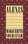 Alexis - Marguerite Yourcenar - 9780374519063