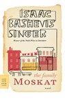 The Family Moskat - Isaac Bashevis Singer - 9780374530648