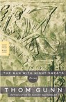 The Man with Night Sweats - Thom Gunn - 9780374530686