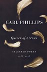 Quiver of Arrows - Carl Phillips - 9780374530785