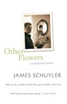 Other Flowers - James Schuyler - 9780374532697