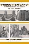 Forgotten Land - Max Egremont - 9780374533564