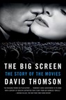 The Big Screen - David Thomson - 9780374534134