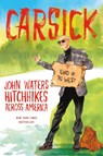 Carsick - John Waters - 9780374535452
