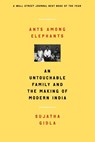 ANTS AMONG ELEPHANTS - Sujatha Gidla - 9780374537821