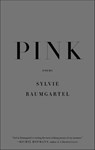 Pink - Sylvie Baumgartel - 9780374601218