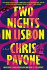 Two Nights in Lisbon - Chris Pavone - 9780374604769